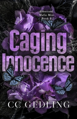 Caging Innocence: Discreet Cover Edition by Gedling, CC