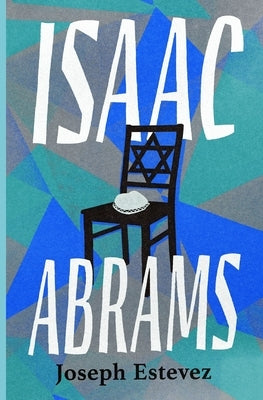 Isaac Abrams by Estevez, Joseph