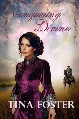 Conquering Divine by Foster, Tina