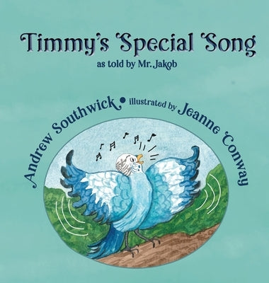 Timmy's Special Song by Southwick, Andrew