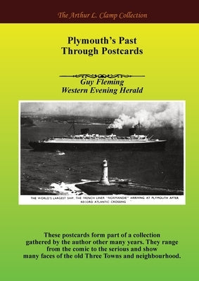 Plymouth's Past through Postcards by Flemming, Guy
