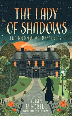 The Lady of Shadows by Rundberg, Johan