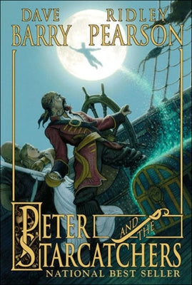 Peter and the Starcatchers by Barry, Dave