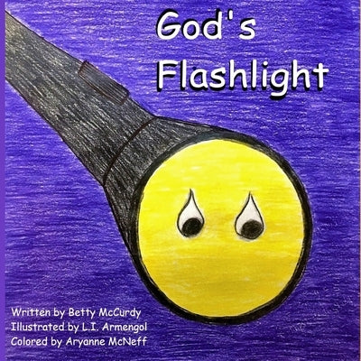 God's Flashlight by Armengol, Ileana Piedra