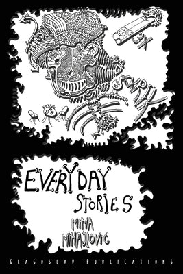 Everyday Stories by Mihajlovic, Mima