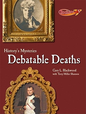Debatable Deaths by Blackwood, Gary L.