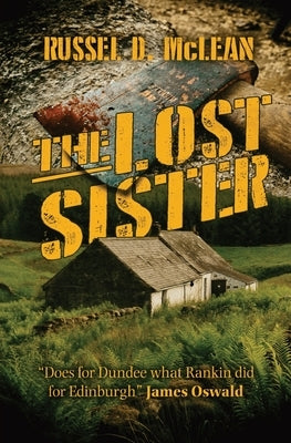 The Lost Sister by McLean, Russel D.