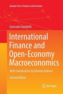 International Finance and Open-Economy Macroeconomics by Gandolfo, Giancarlo