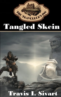 Tangled Skein: A Dimension Spanning, Time Traveling, Reality Jumping Adventure by Sivart, Travis I.