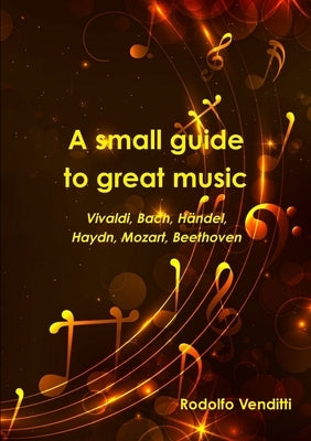 A small guide to great music by Venditti, Rodolfo