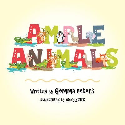 Ample Animals by Peters, Gemma