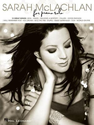 Sarah McLachlan for Piano Solo by McLachlan, Sarah
