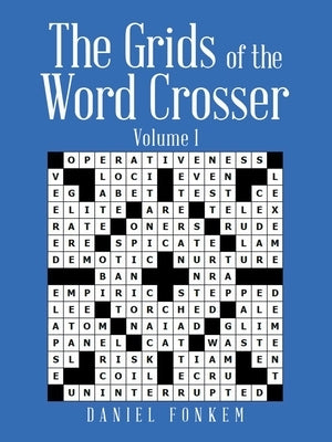 The Grids of the Word Crosser by Fonkem, Daniel