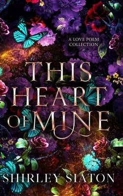 This Heart of Mine by Siaton, Shirley