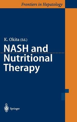 Nash and Nutritional Therapy by Okita, K.