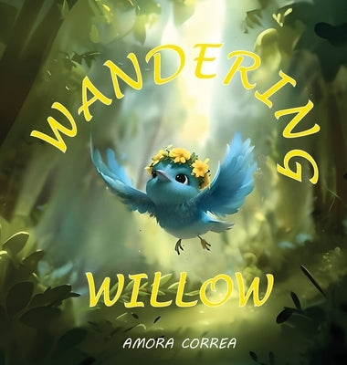 Wandering Willow by Correa, Amora