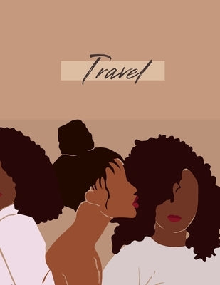 Travel Journal by Dubose, Andrea