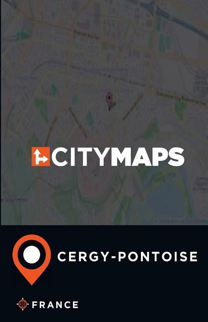 City Maps Cergy-Pontoise France by McFee, James