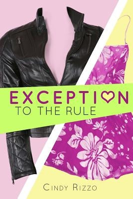 Exception to the Rule by Rizzo, Cindy