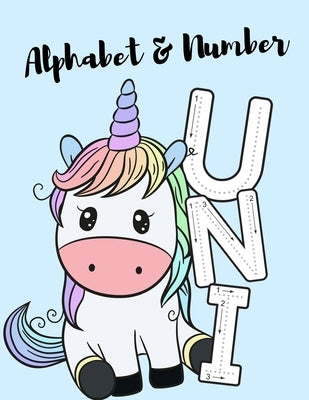Alphabet & Number: A funny unicorn activity book for kids ages 4-8 -(A-Z ) Handwriting & Number Tracing & The maze game & Coloring page ( by Book, Nicenurse