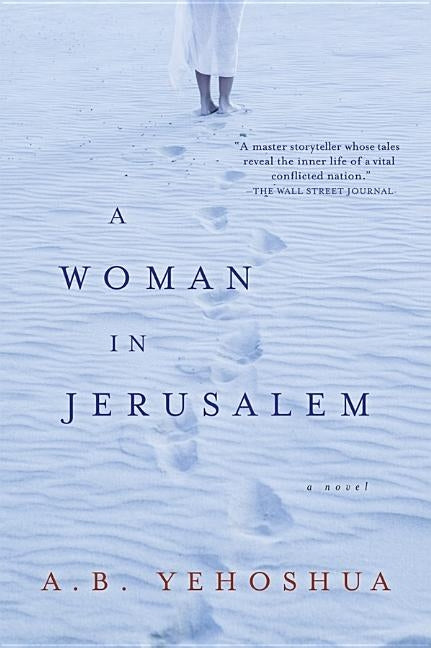 Woman in Jerusalem by Yehoshua, A. B.