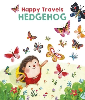 Happy Travels Hedgehog by Little Genius Books