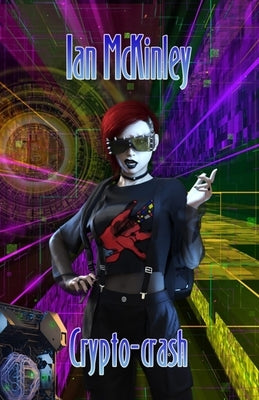 Crypto-crash by McKinley, Ian