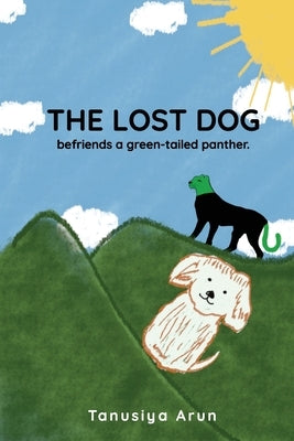 The Lost Dog befriends a green-tailed panther by Arun, Tanusiya