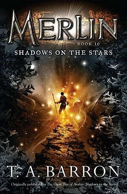 Shadows on the Stars: Book 10 by Barron, T. A.