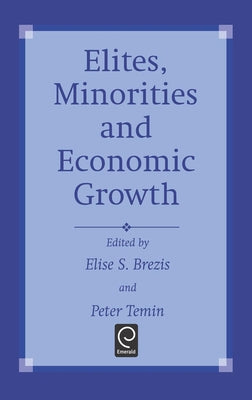 Elites, Minorities and Economic Growth by Brezis, E. S.
