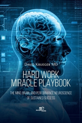 Hard Work Miracle PlayBook by Krueger, David