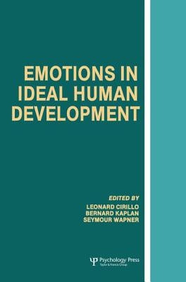 Emotions in Ideal Human Development by Cirillo, Leonard