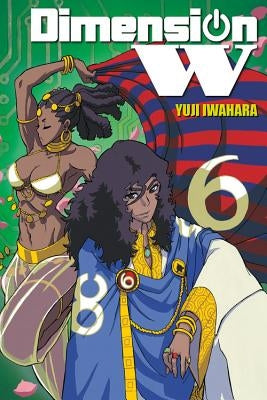 Dimension W, Volume 6 by Iwahara, Yuji