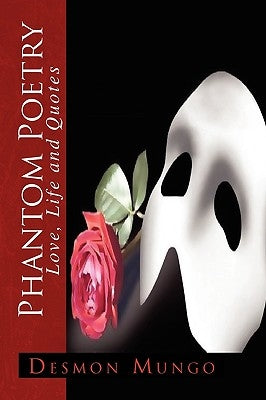 Phantom Poetry by Mungo, Desmon