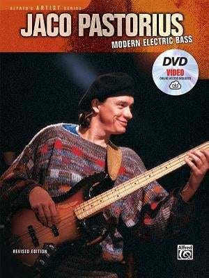 Jaco Pastorius -- Modern Electric Bass: Book, DVD & Online Video by Pastorius, Jaco