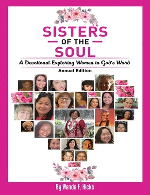 Sisters of the Soul by Hicks, Wanda F.