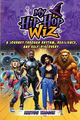My Hip-Hop Wiz by Tagger, Innton