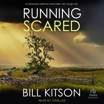 Running Scared by Kitson, Bill