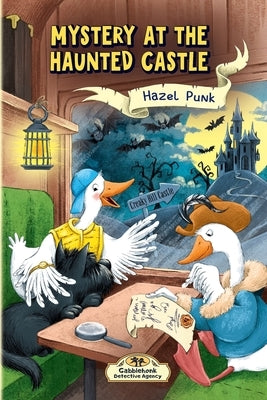 Mystery at the Haunted Castle: A Funny Animal Detective Mystery at a Haunted Castle (Book 4) by Punk, Hazel