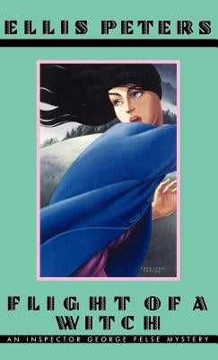 Flight of a Witch by Peters, Ellis