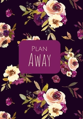 Plan Away: Undated Planner by Roze, Paper