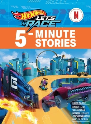 Hot Wheels Let's Race: 5-Minute Stories by Geron, Eric