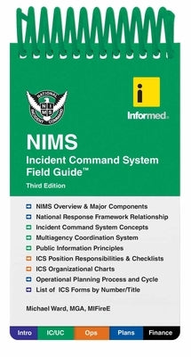 Informed's Nims Incident Command System Field Guide by Informed