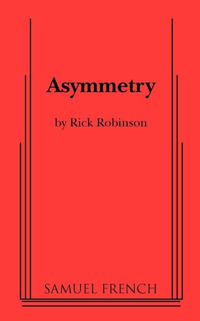 Asymmetry by Robinson, Rick