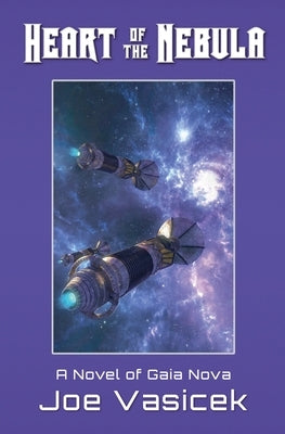 Heart of the Nebula by Vasicek, Joe