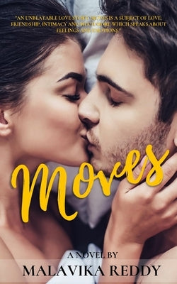 Moves by Reddy, Malavika