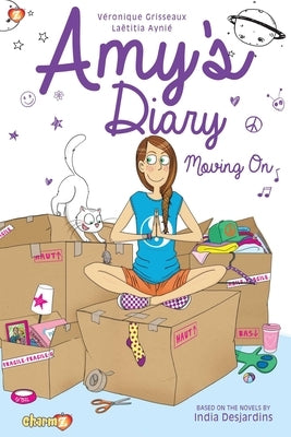 Amy's Diary: Moving On! by Grisseaux, Veronique