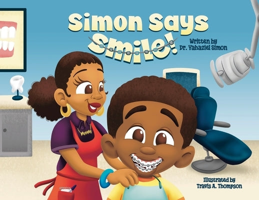 Simon Says Smile by Simon, Yahaziel