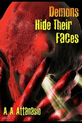 Demons Hide Their Faces by Bigman, Jeff
