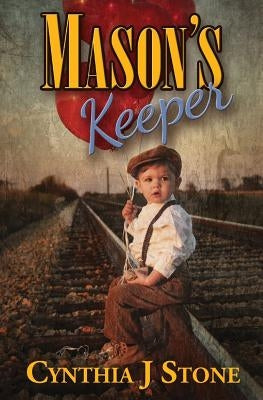 Mason's Keeper by Stone, Cynthia J.